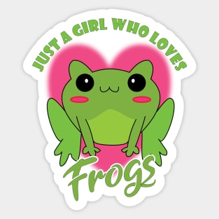 Just A Girl Who Loves Frogs Sticker